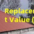 Replacement Cost Value (RCV) vs. Actual Cash Value (ACV)